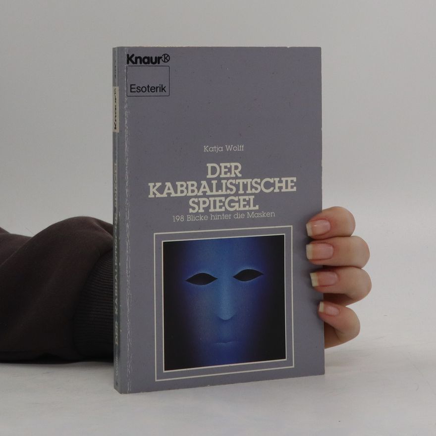 Katja Wolff Der kabbalistische Spiegel