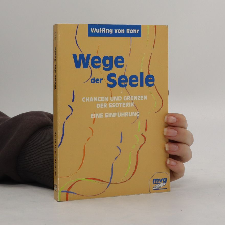 Wulfing Rohr Wege der Seele