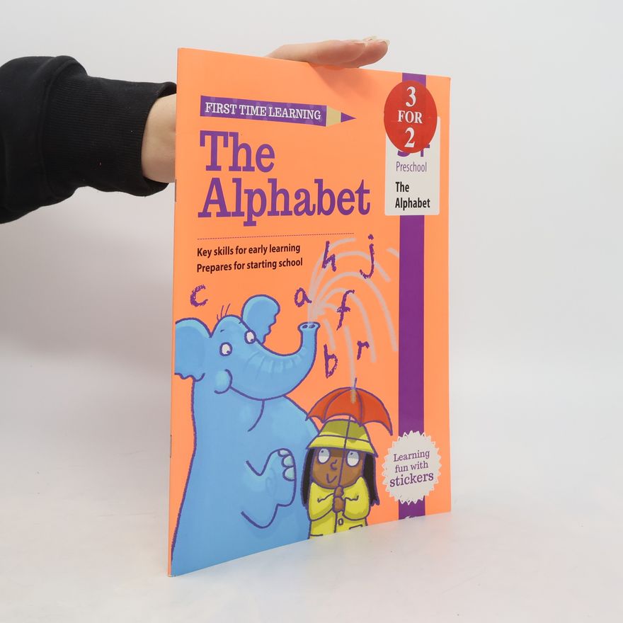 Kolektiv autorů The Alphabet. First Time Learning
