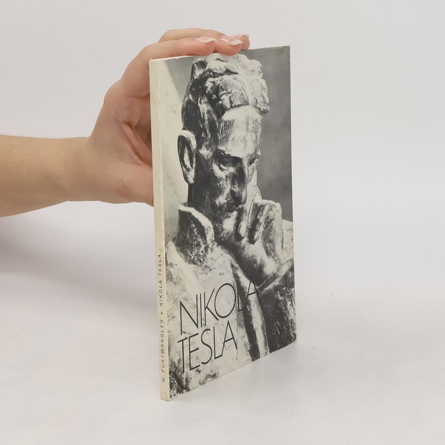 W. Furtwängler Nikola Tesla