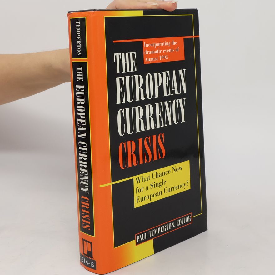 Paul Temperton The European Currency Crisis