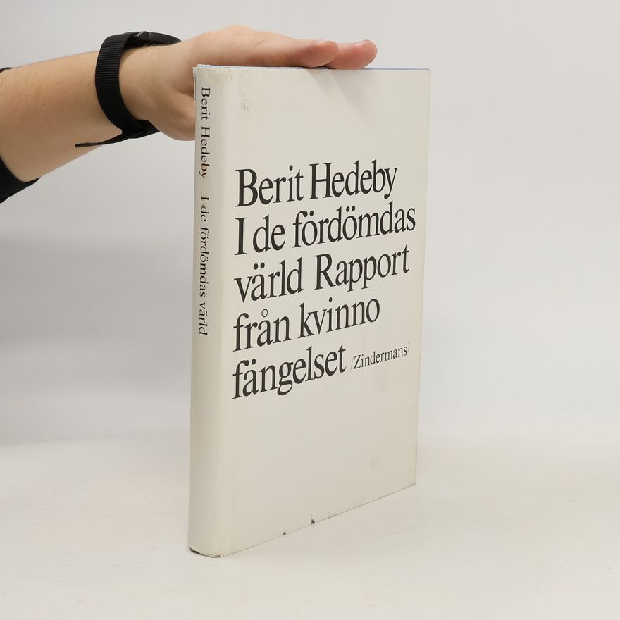 Berit Hedeby I de fördömdas värld