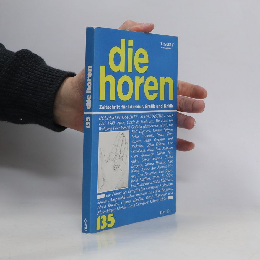 Autorenkollektiv Die Horen : Zeitschrift für Literatur, Kunst und Kritik