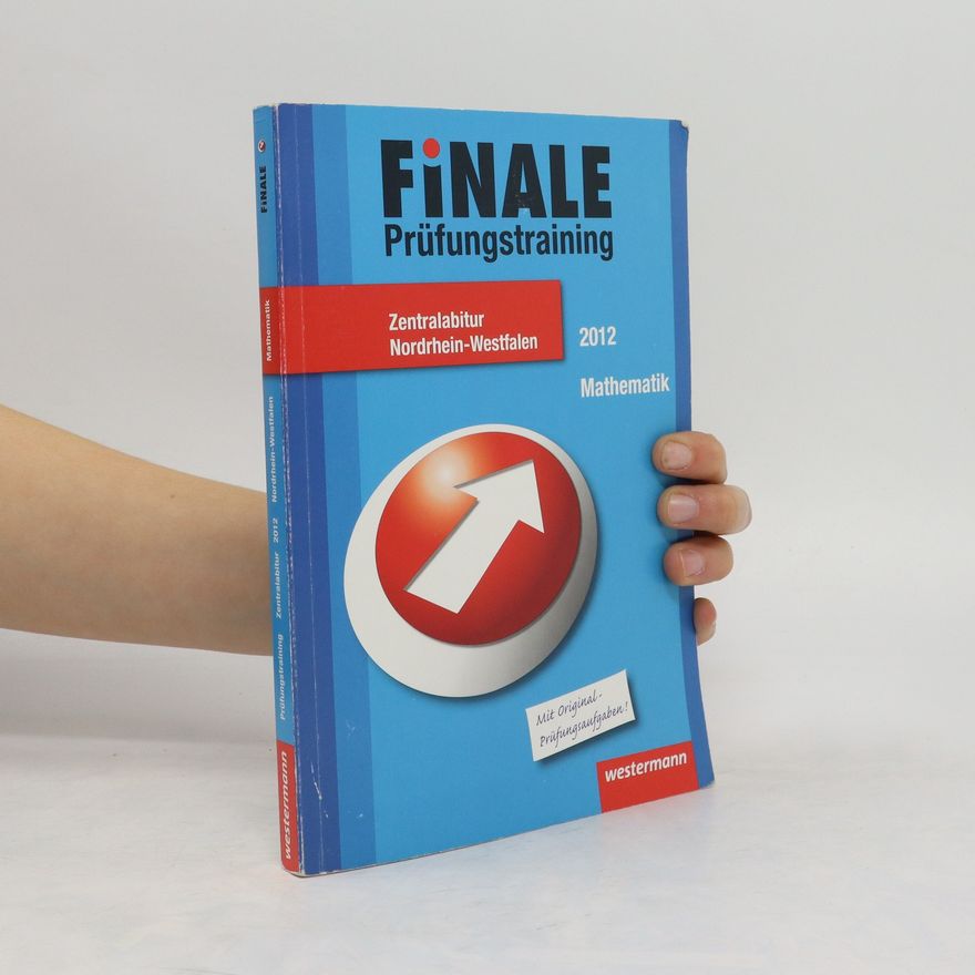 Kolektiv autorů Finale Prüfungstrainig 2012. Mathematik