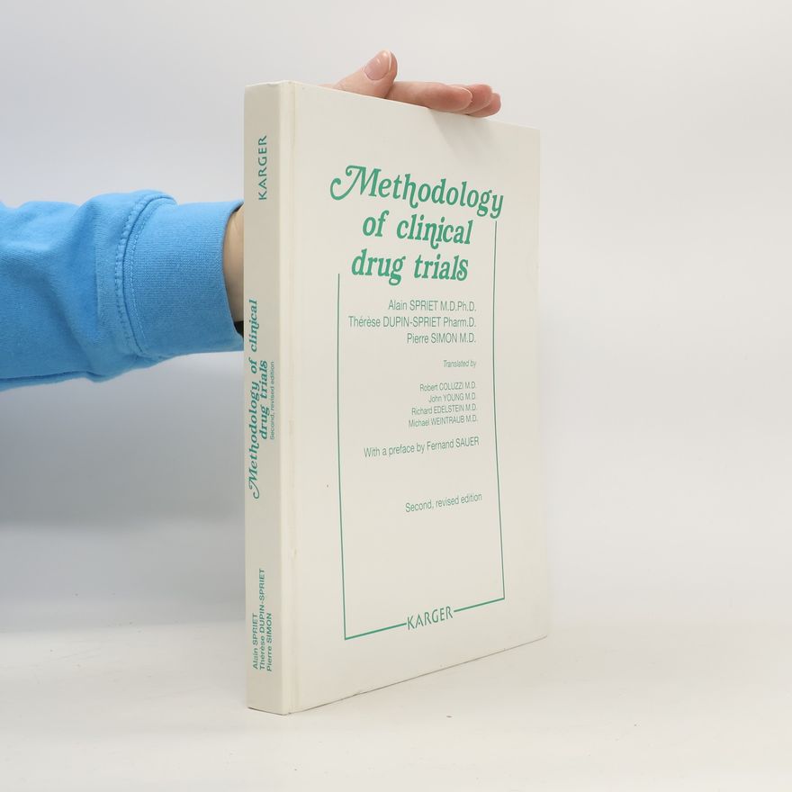 Alain Spriet Methodology of clinical drug trials