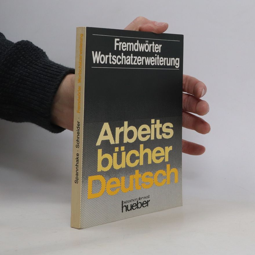 Elisabeth Spannhake Fremdwörter, Wortschatzerweiterung