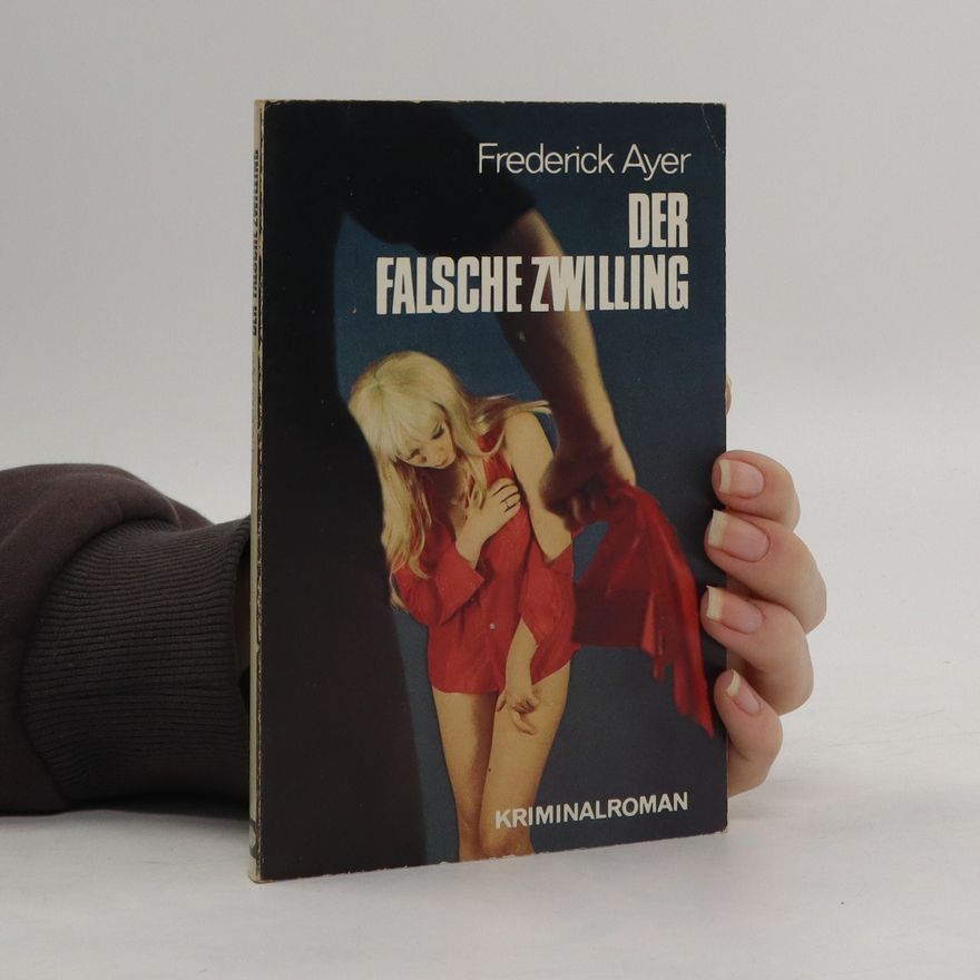Frederick William Ayer Der Falsche Zwilling