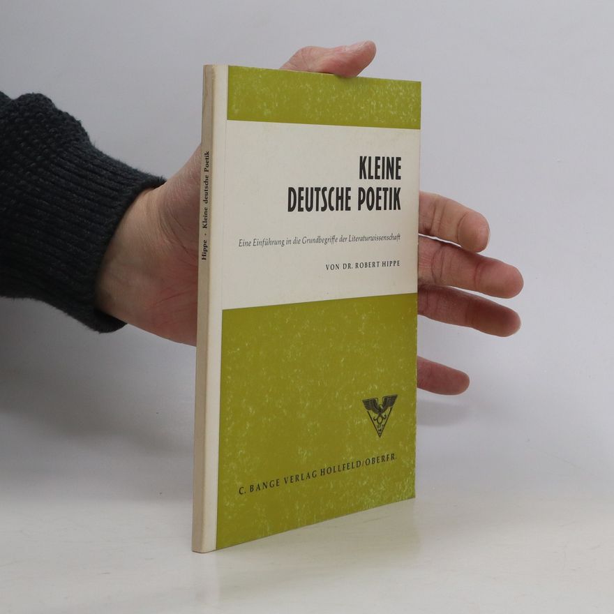Robert Hippe Kleine Deutsche Poetik