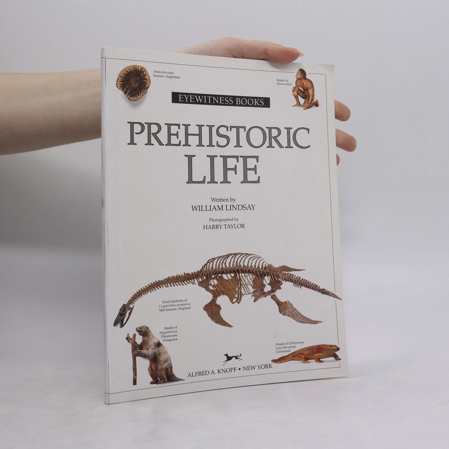 William Lindsay Eyewitness Books. Prehistoric Life