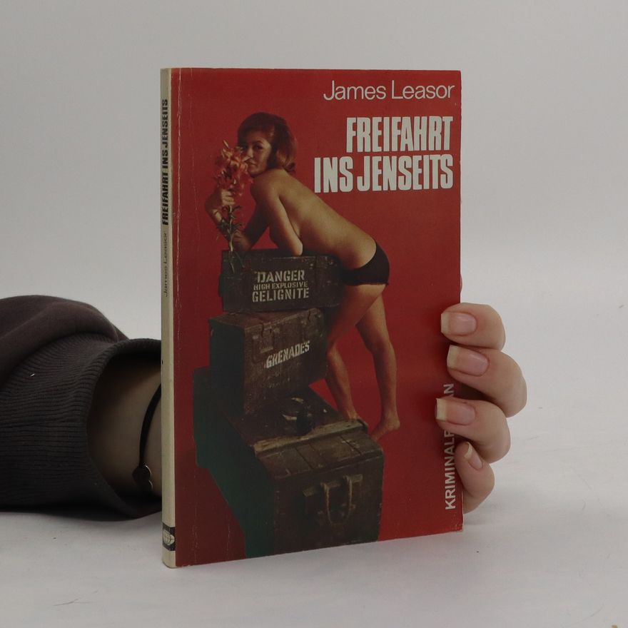 James Leasor Freifahrt ins Jenseits