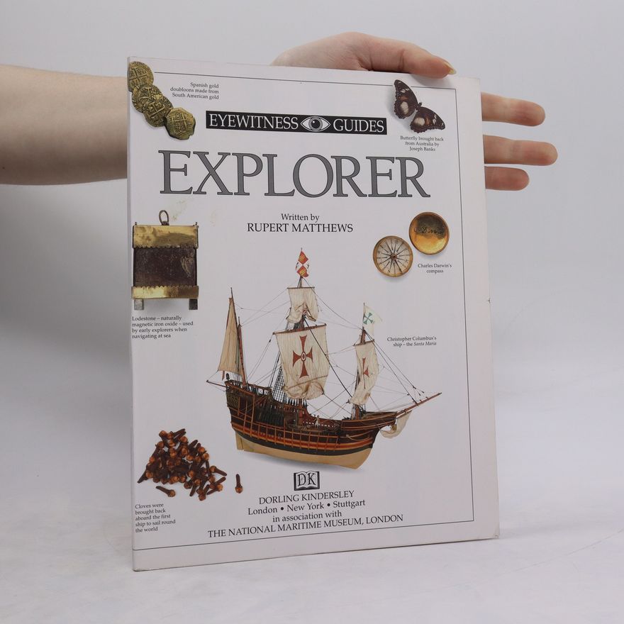 Rupert Matthews Eyewitness Guides: Explorer