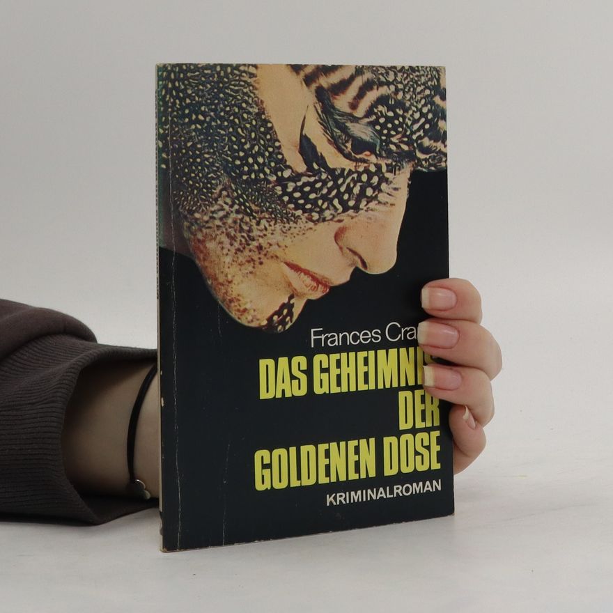 Frances Crane Das Geheimnis der Goldenen Dose