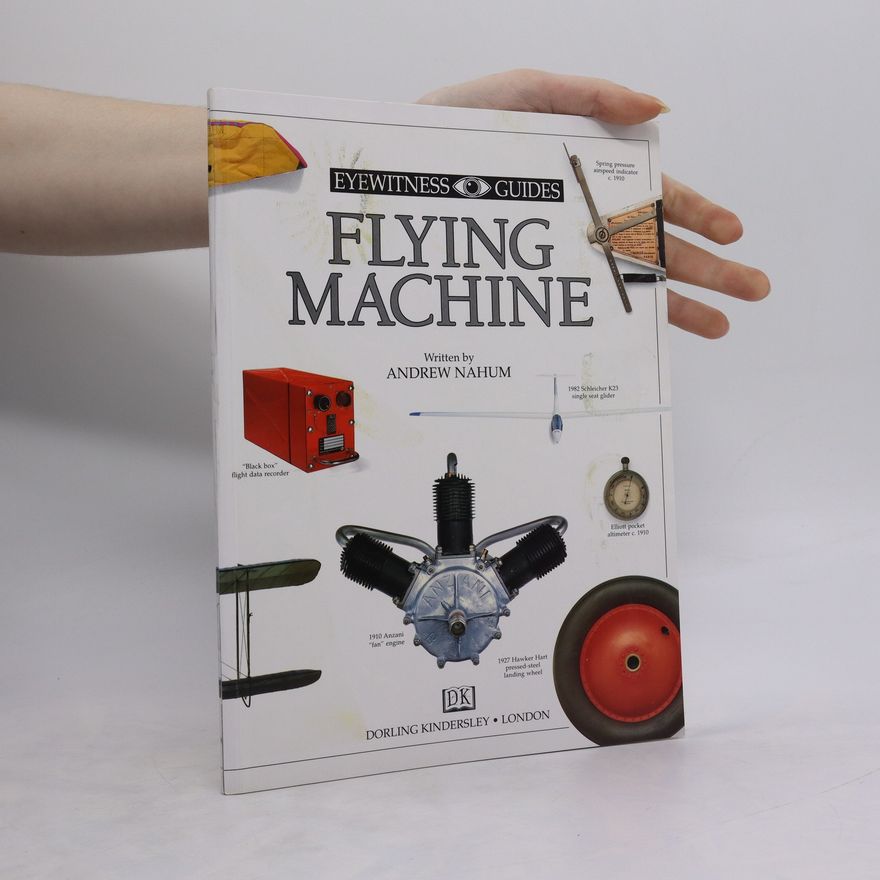 Andrew Nahum Flying Machine