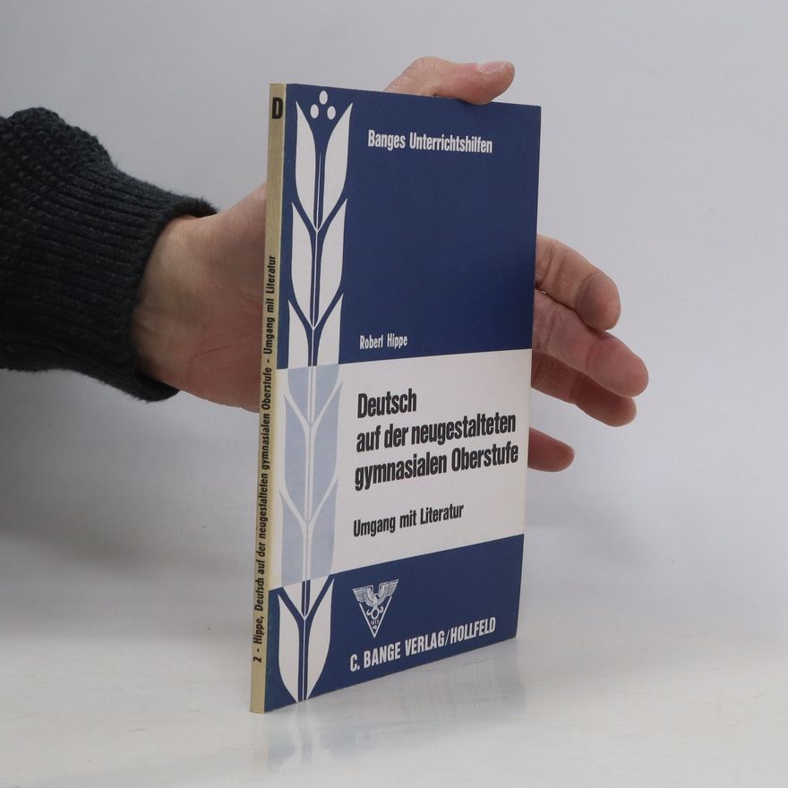 Various authors Deutsch auf der neugestalteten gymnasialen Oberstufe
