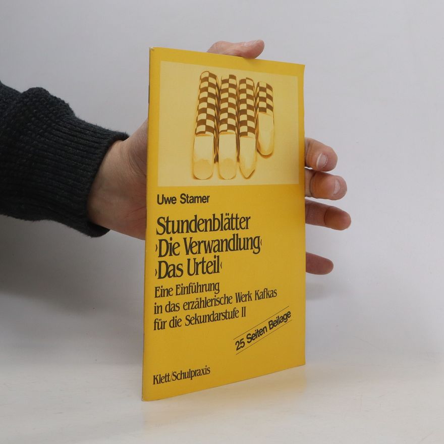 Uwe Stamer Stundenblätter "Die Verwandlung", "Das Urteil"