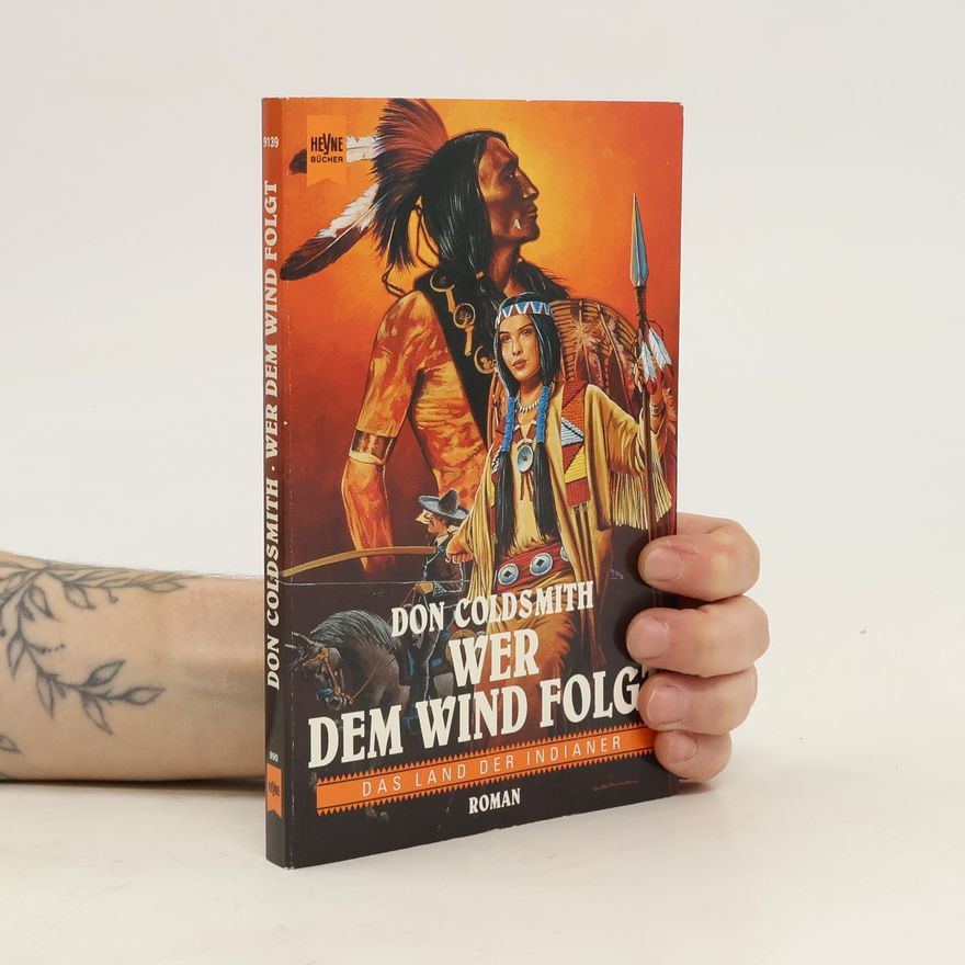 Don Coldsmith Wer dem Wind folgt