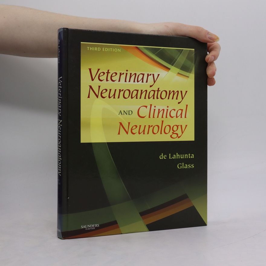 Alexander DeLahunta Veterinary Neuroanatomy and Clinical Neurology