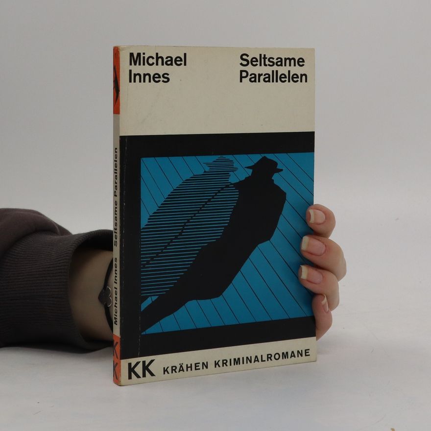 Michael Innes Seltsame Parallelen