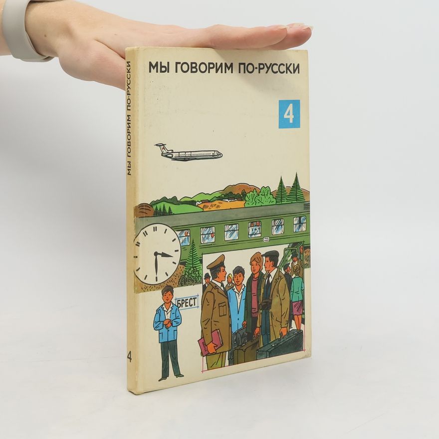 Autorenkollektiv Мы говорим по-русски 4