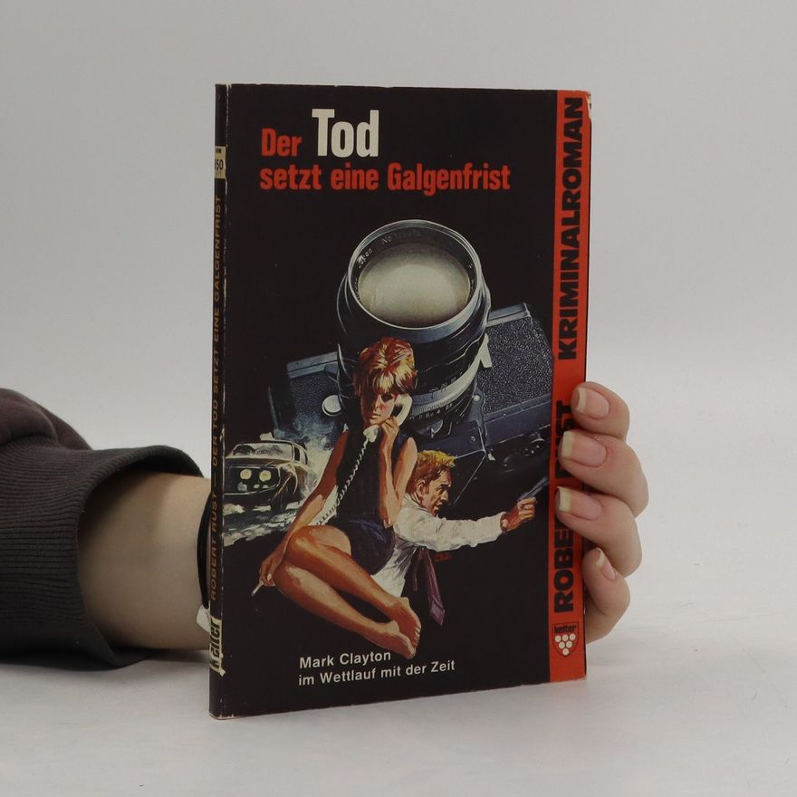 Various authors Der Tod setzt eine Galgenfrist