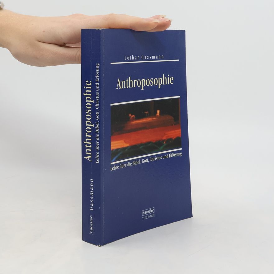 Lothar Gassmann Anthroposophie