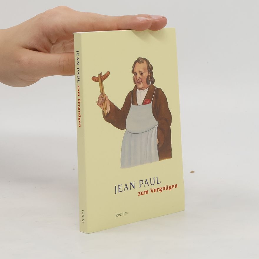 Jean Paul Jean Paul zum Vergnügen