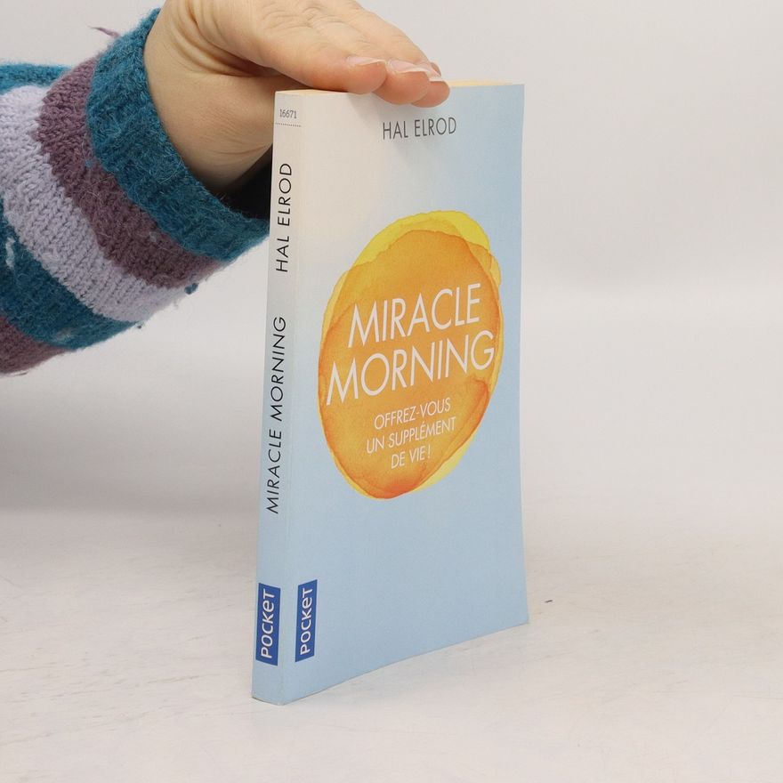 Hal Elrod Miracle morning