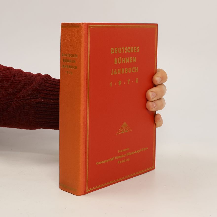 Autorenkollektiv Deutsches Bühnen Jahrbuch 1970