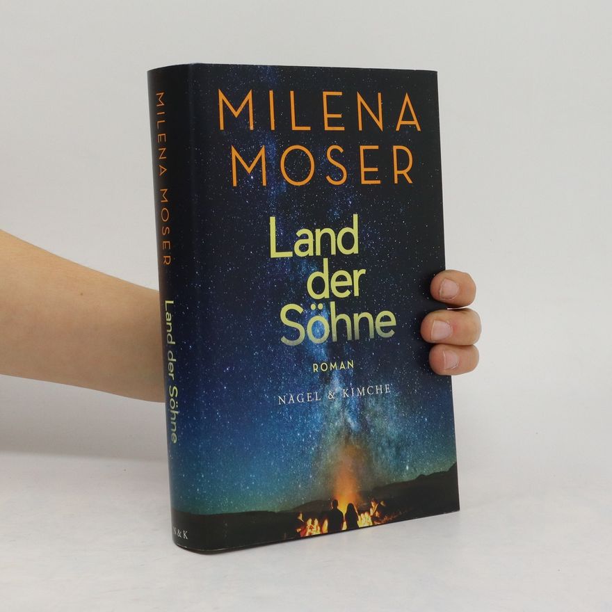 Milena Moser Land der Söhne