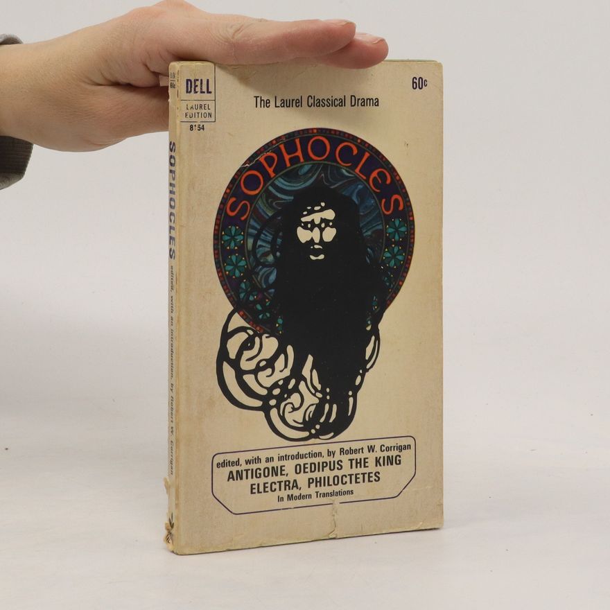 Sofoklés Oedipus the King. Philoctetes. Electra. Antigone