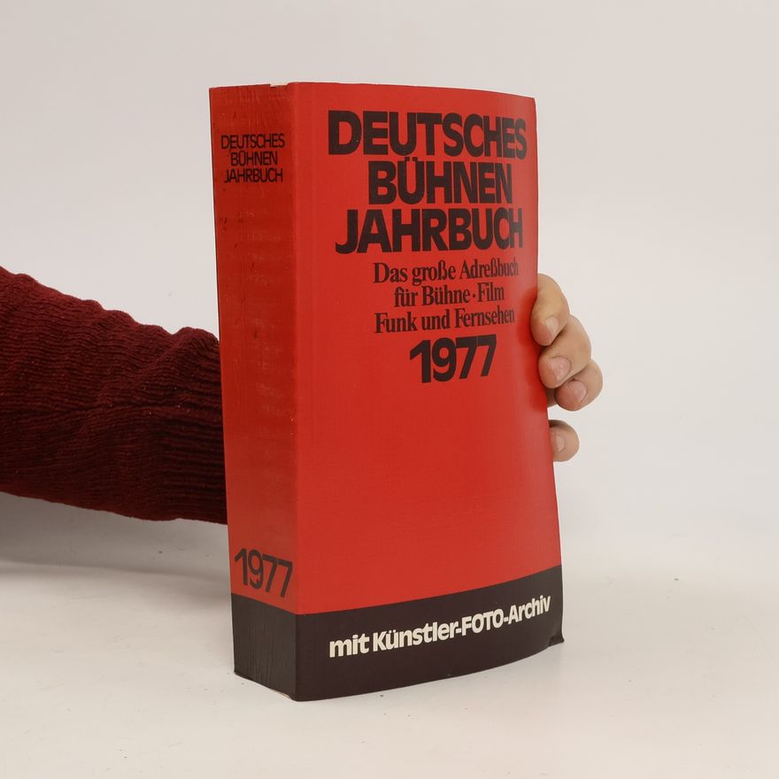 Autorenkollektiv Deutsches Bühnen Jahrbuch 1977