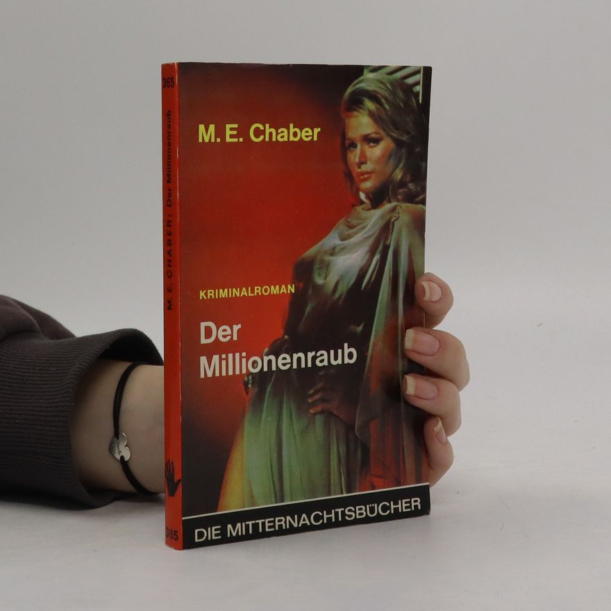M. E. Chaber Der Milionenraub
