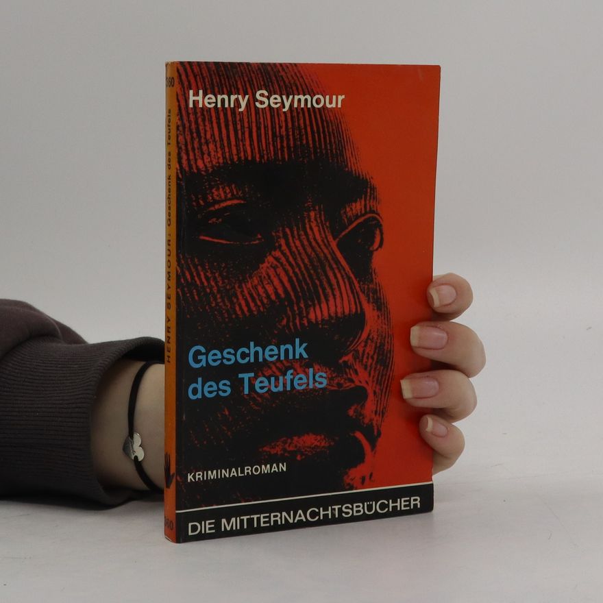 Henry Seymour Geschenk des Teufels