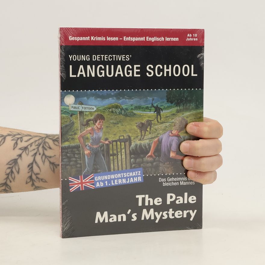 Autorenkollektiv Young Detectives Language School. The Pale Man's Mystery