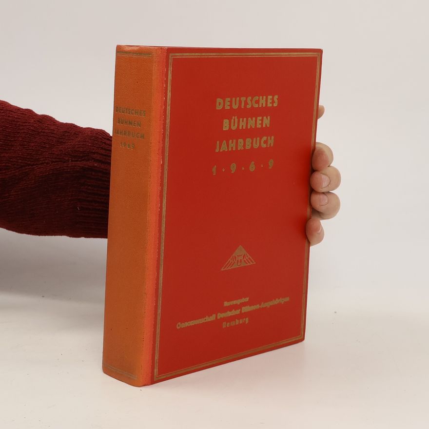 Autorenkollektiv Deutsches Bühnen Jahrbuch 1969