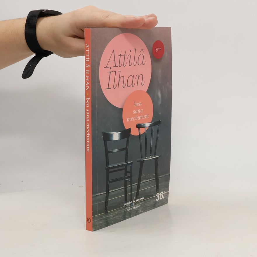 Attilâ İlhan Ben Sana Mecburum