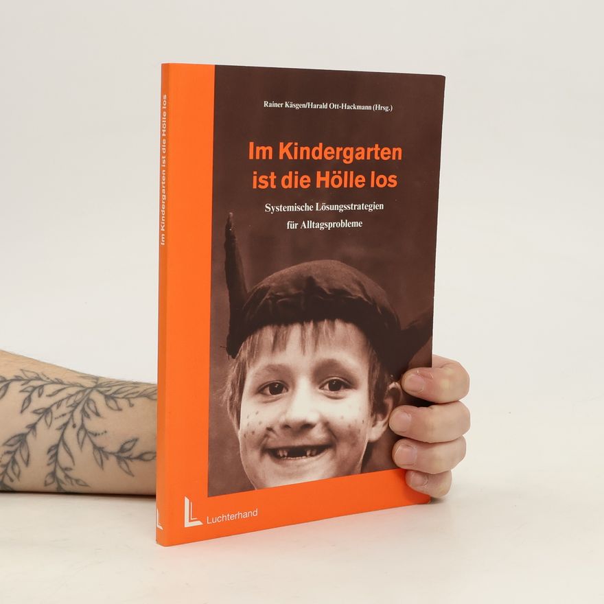 Rainer Käsgen Im Kindergarten ist die Hölle los