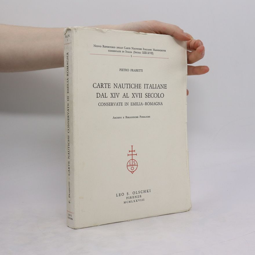 Pietro Frabetti Carte nautiche Italiane dal XIV al XVII secolo