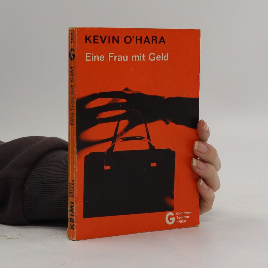Kevin O'Hara Eine Frau mit Geld