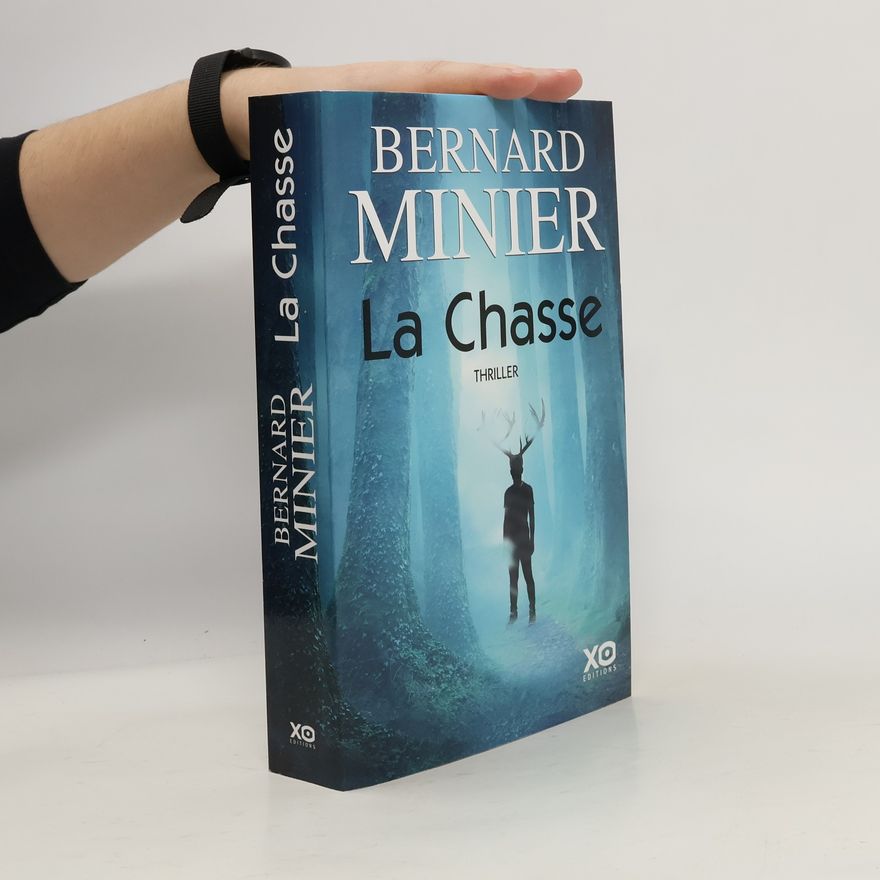 Bernard Minier La chasse