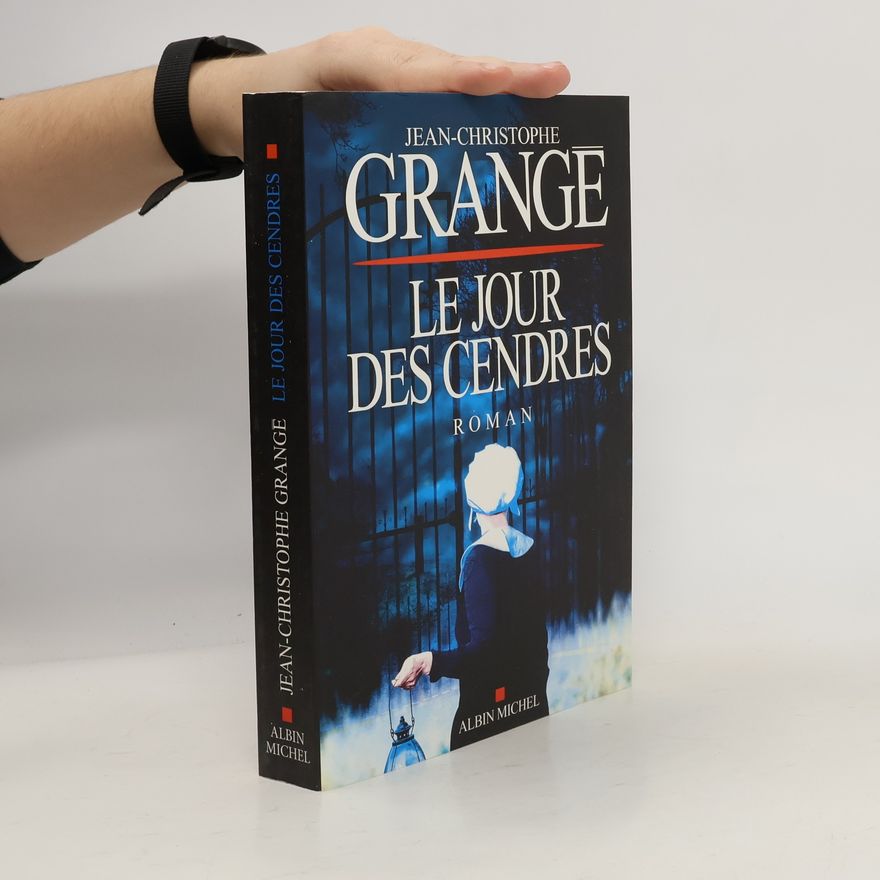 Jean-Christophe Grangé Jour Des Cendres