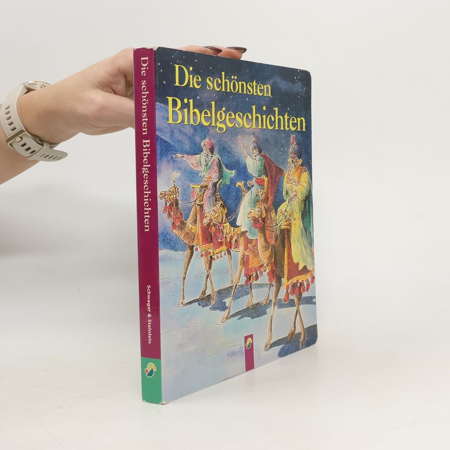 Autorenkollektiv Die schönsten Bibelgeschichten
