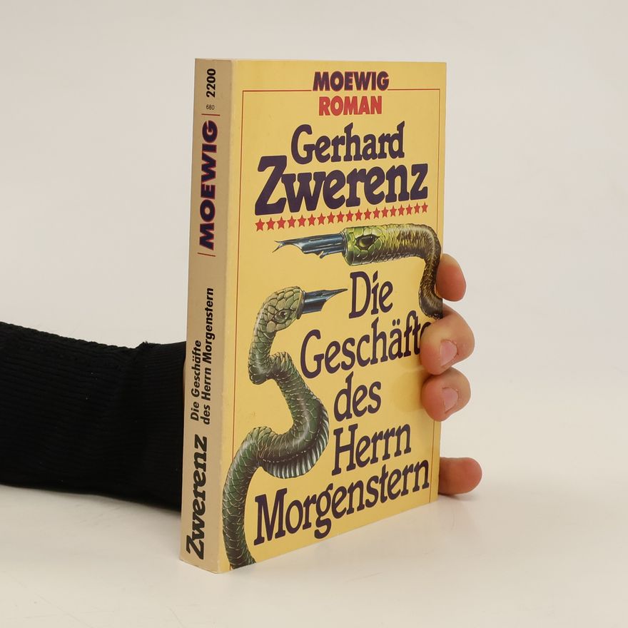 Gerhard Zwerenz Die Geschäfte des Herrn Morgenstern