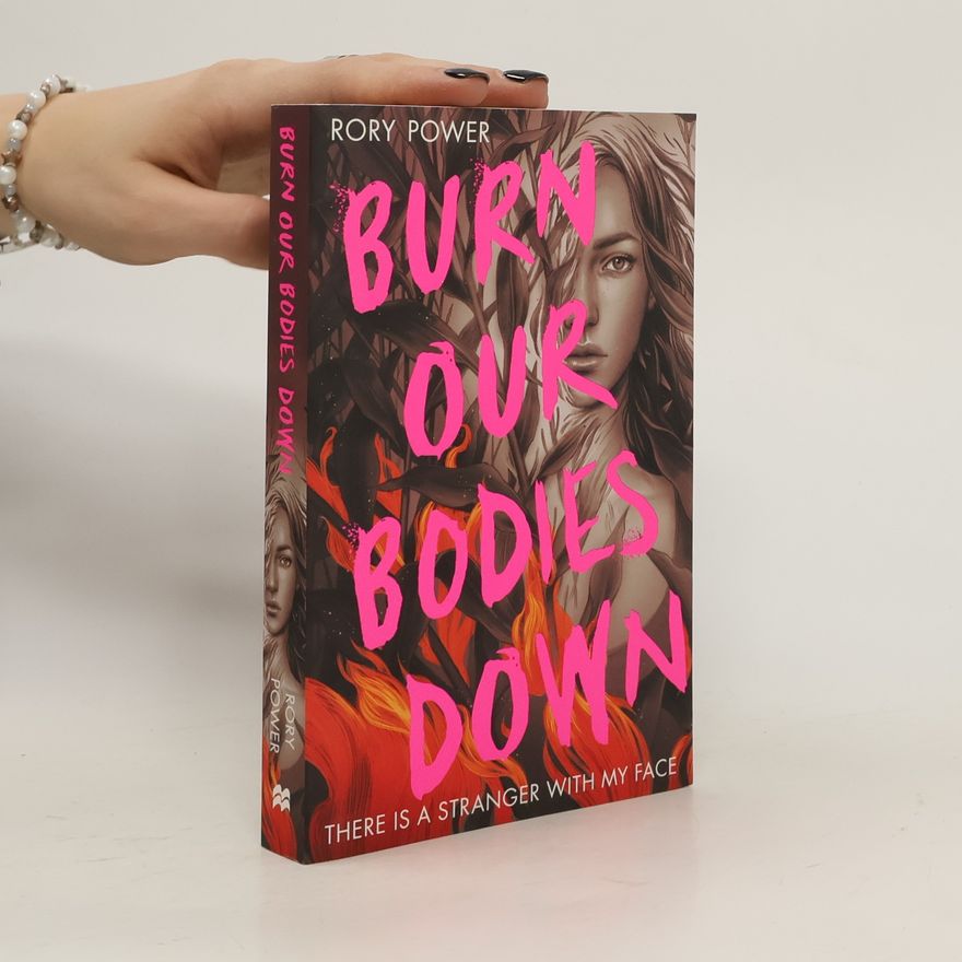 Rory Power Burn Our Bodies Down