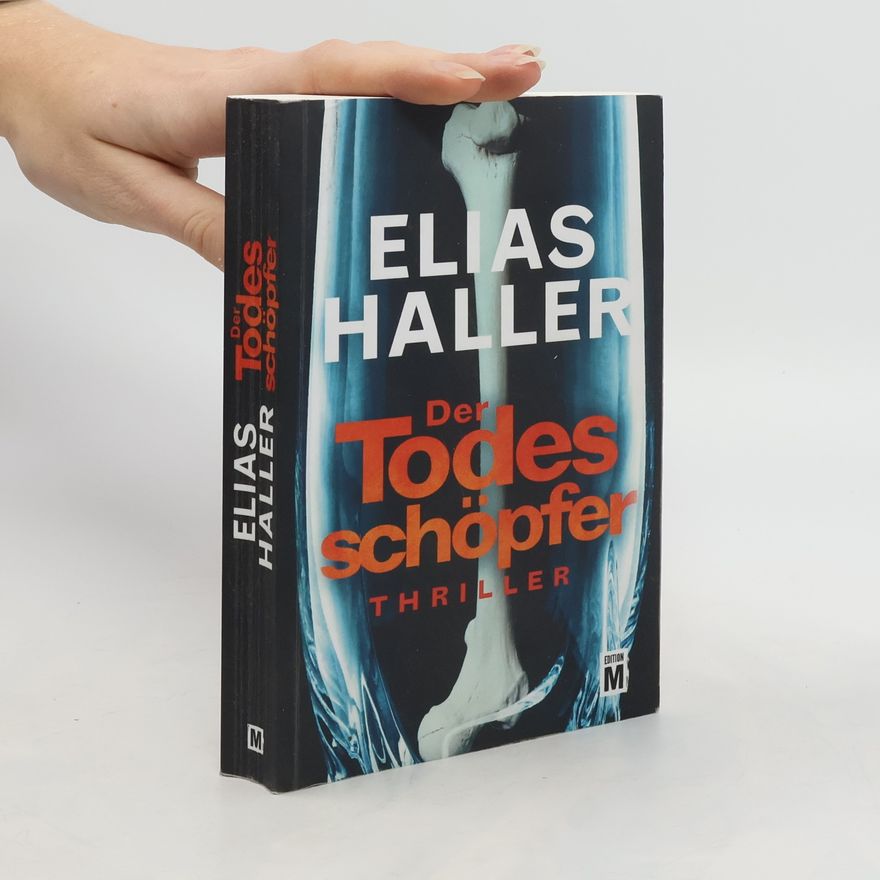 Elias Haller Der Todesschöpfer