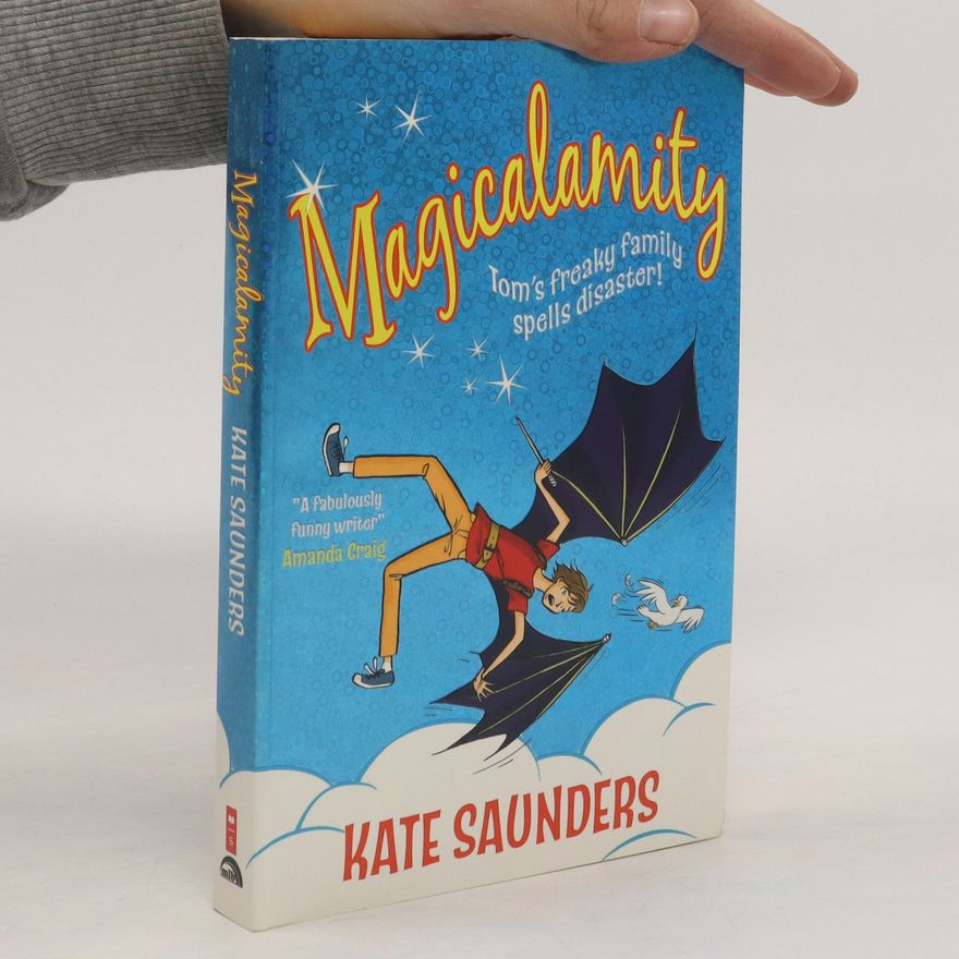Kate Saunders Magicalamity