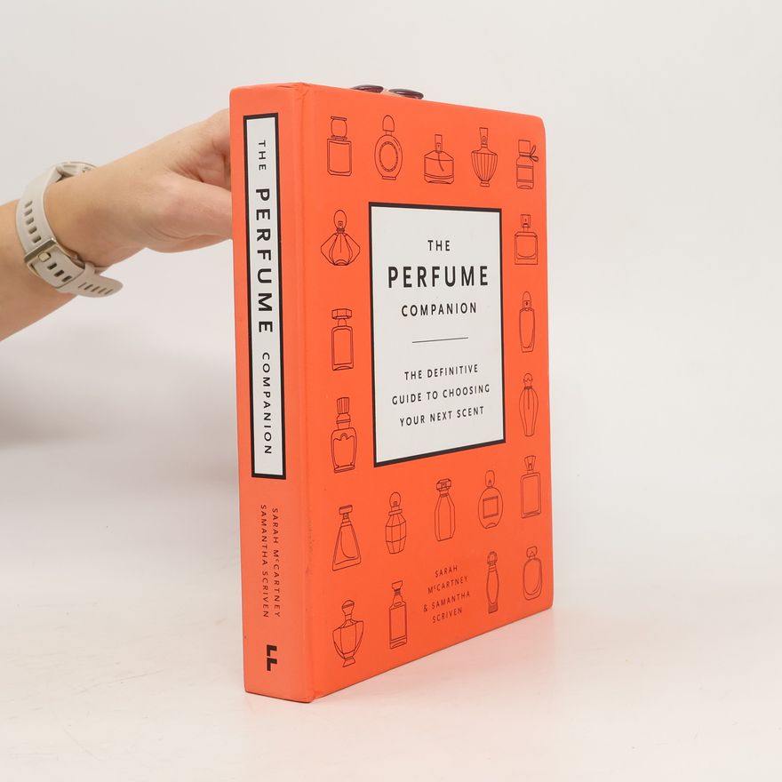 Sarah McCartney The Perfume Companion