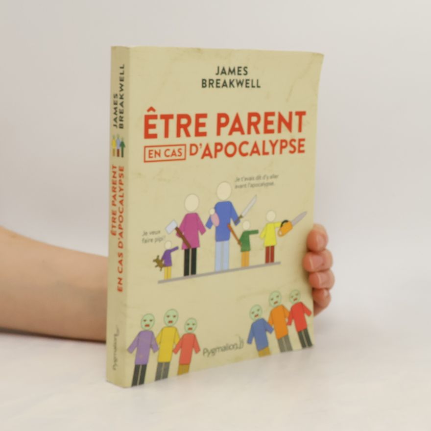 James Breakwell Êre parent d'apocalypse