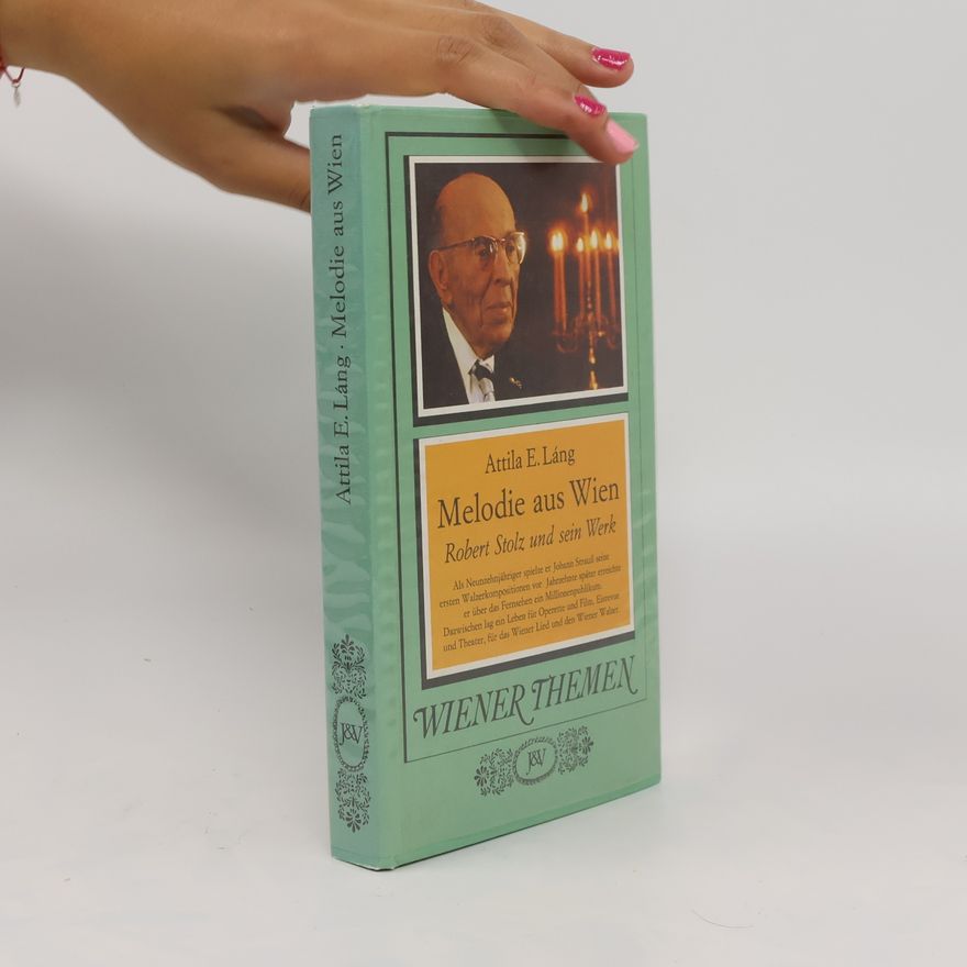 Attila E. Láng Melodie aus Wien
