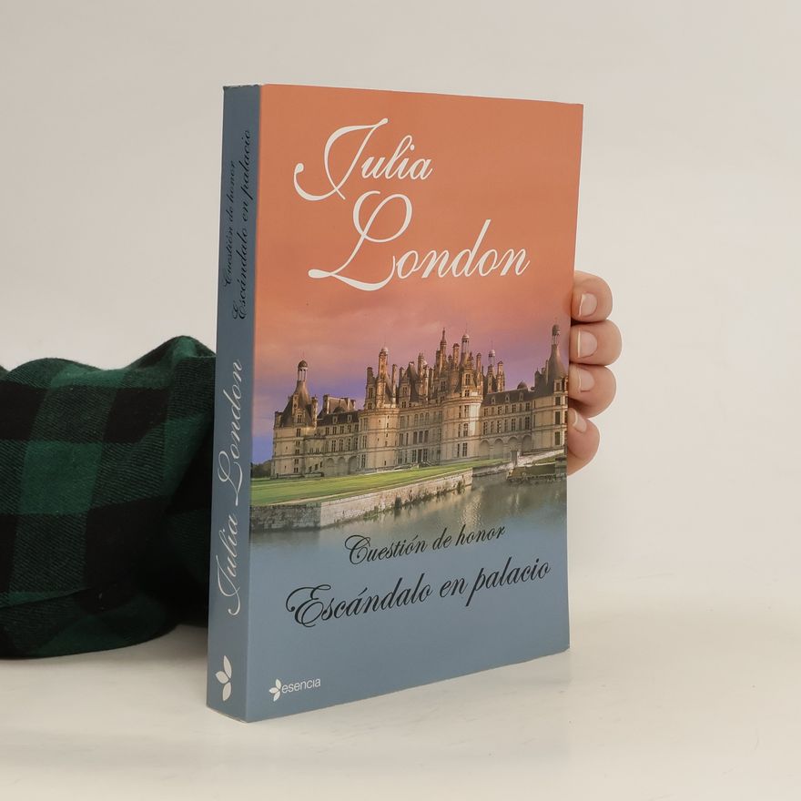Julia London Cuestión de honor. Escándalo en palacio